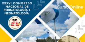 XXXVI Congreso Nacional de Perinatología y Neonatología
