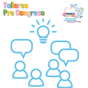 Capacitaciones y Talleres Pre Congreso